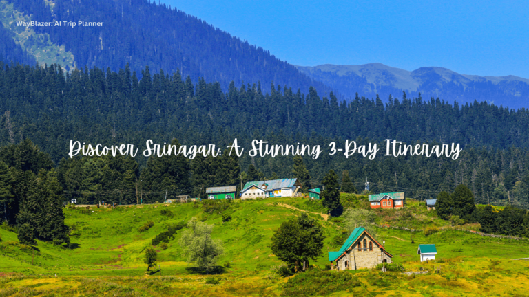 Discover Srinagar: A Stunning 3-Day Itinerary