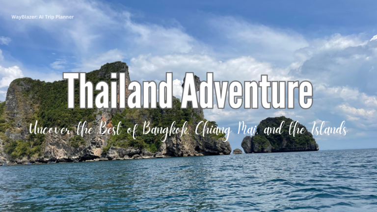 Thailand Adventure: Uncover the Best of Bangkok, Chiang Mai, and the Islands