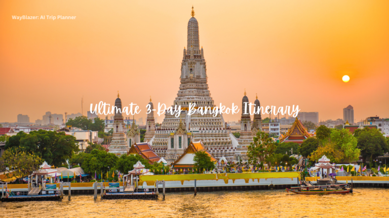 Ultimate 3-Day Bangkok Itinerary