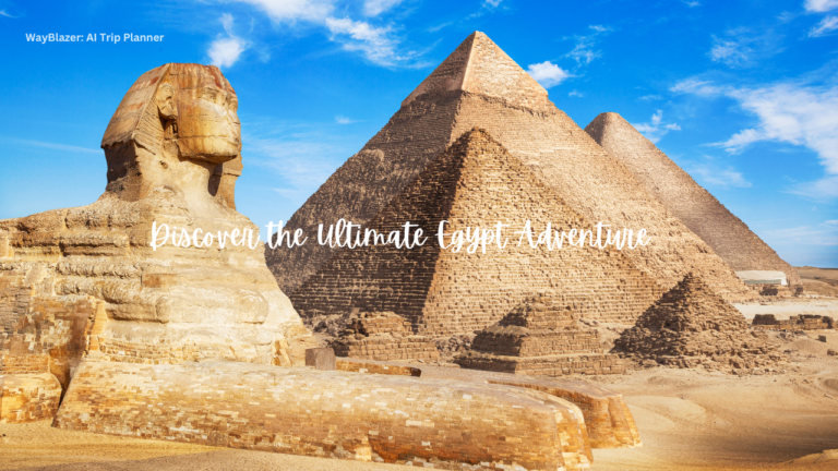 Discover the Ultimate Egypt Adventure