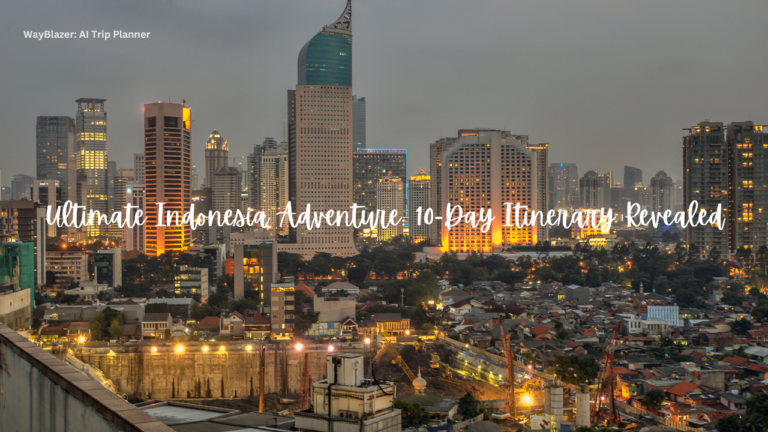 Ultimate Indonesia Adventure: 10-Day Itinerary Revealed